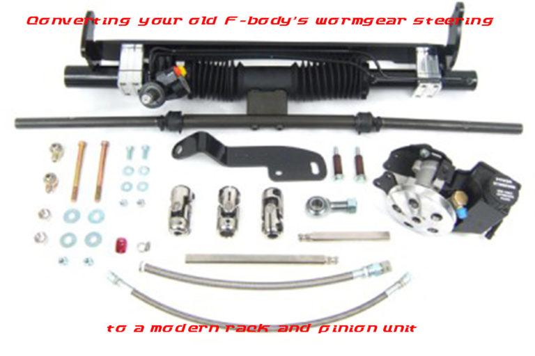 Installing a Rack and Pinion Conversion Kit in Your Early F-Body