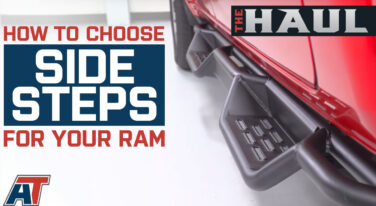 [Video] How to Choose the Right Side Steps for your Ram 1500
