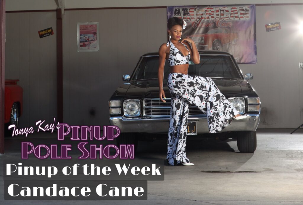 Pinup Pole Show Candace Cane and El Camino