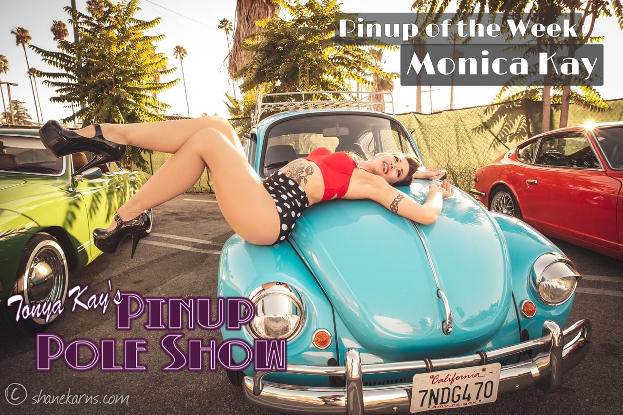 Pinup Pole Show Pinup of the Week: Monica Kay with Joe Petra