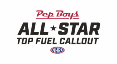 The Pep Boys NHRA Top Fuel All-Star Callout Returns for 2023